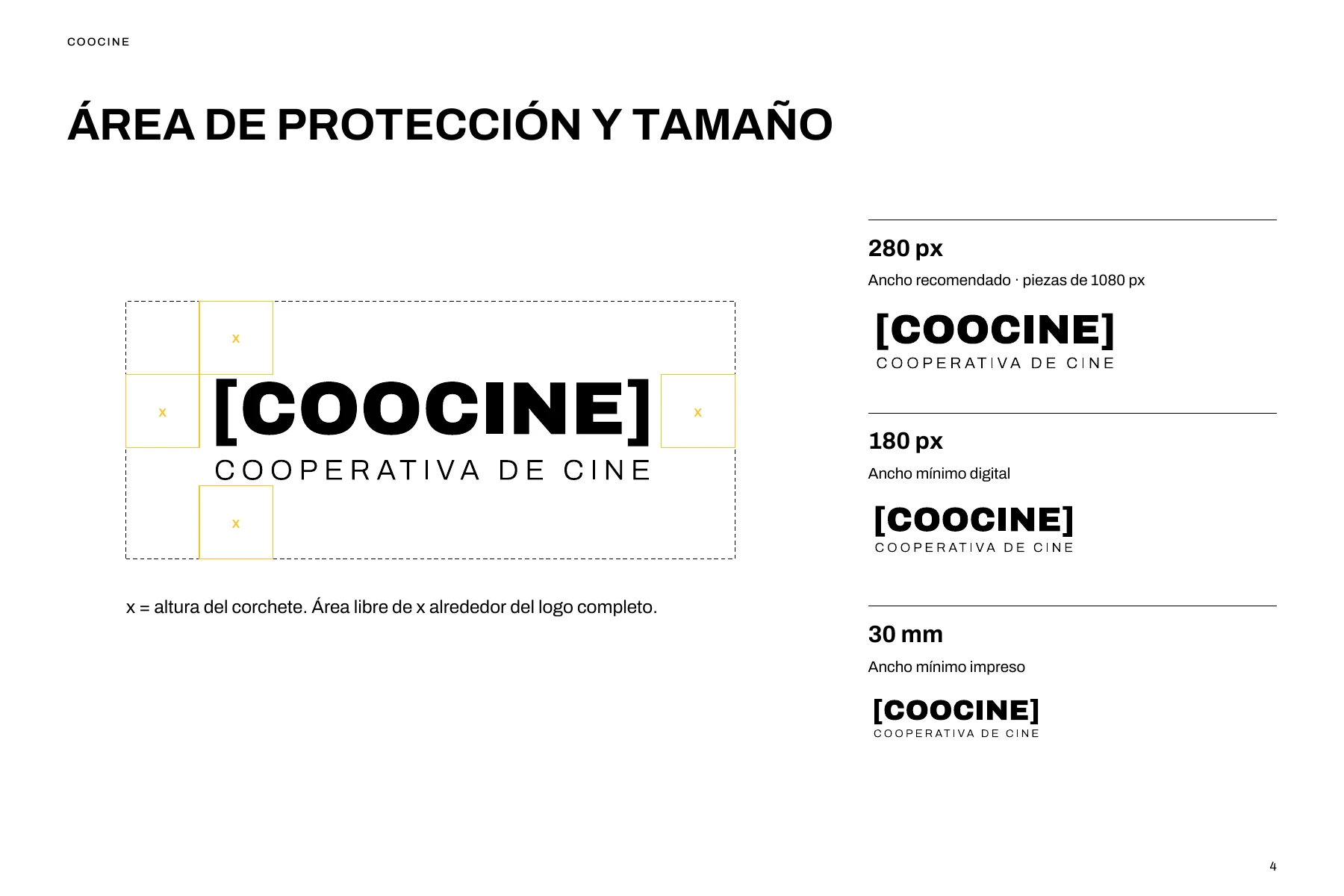 El corchete define la unidad del área de protección. Los tamaños mínimos preservan la lectura del logo en aplicaciones digitales e impresas.
