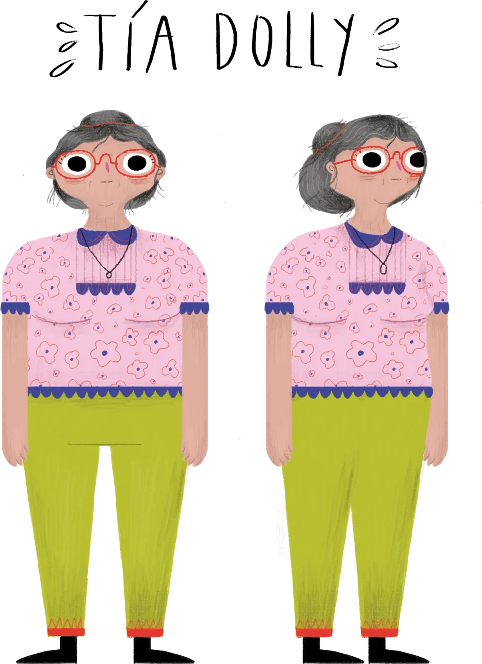 Tía Dolly, in two poses with her hand-lettered name